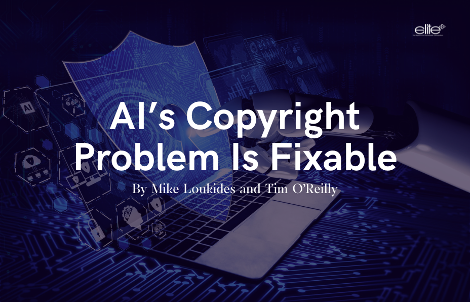 AI’s Copyright Problem Is Fixable