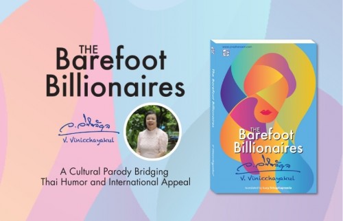 The Barefoot Billionaires: A Cultural Parody Bridging Thai Humor And International Appeal