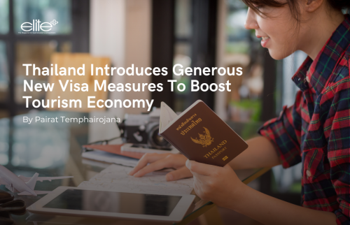 Thailand Introduces Generous New Visa Measures To Boost Tourism Economy