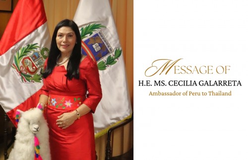 Message of the Ambassador of Peru to Thailand, H.E. Ms. Cecilia Galarreta