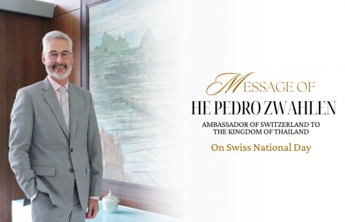 Message for Swiss National Day by HE Pedro Zwahlen