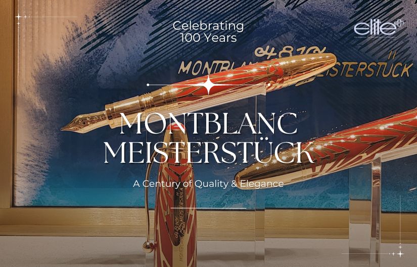 Celebrating 100 Years of Montblanc Meisterstück: A Century of Quality & Elegance