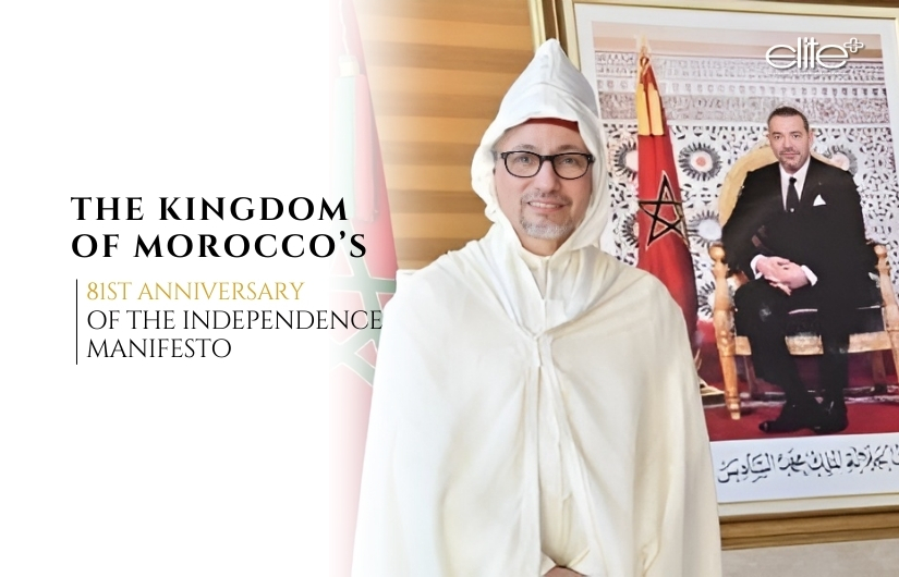 THE KINGDOM  OF MOROCCO’S 81ST ANNIVERSARY OF THE INDEPENDENCE MANIFESTO